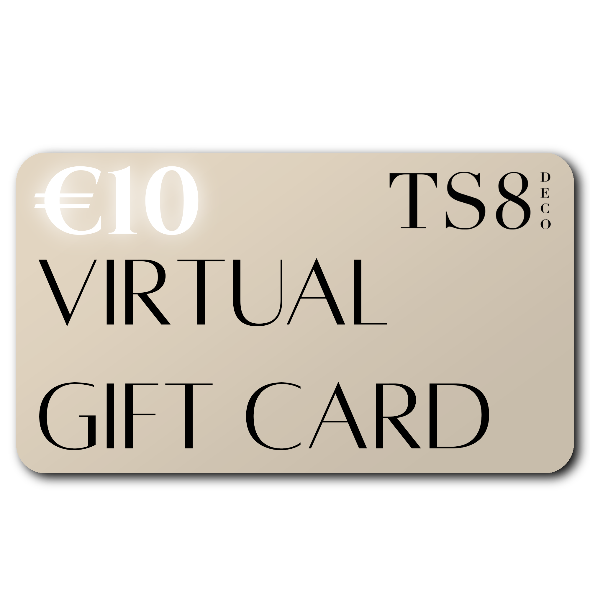 TS8 Virtual Gift Card