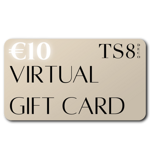 TS8 Virtual Gift Card