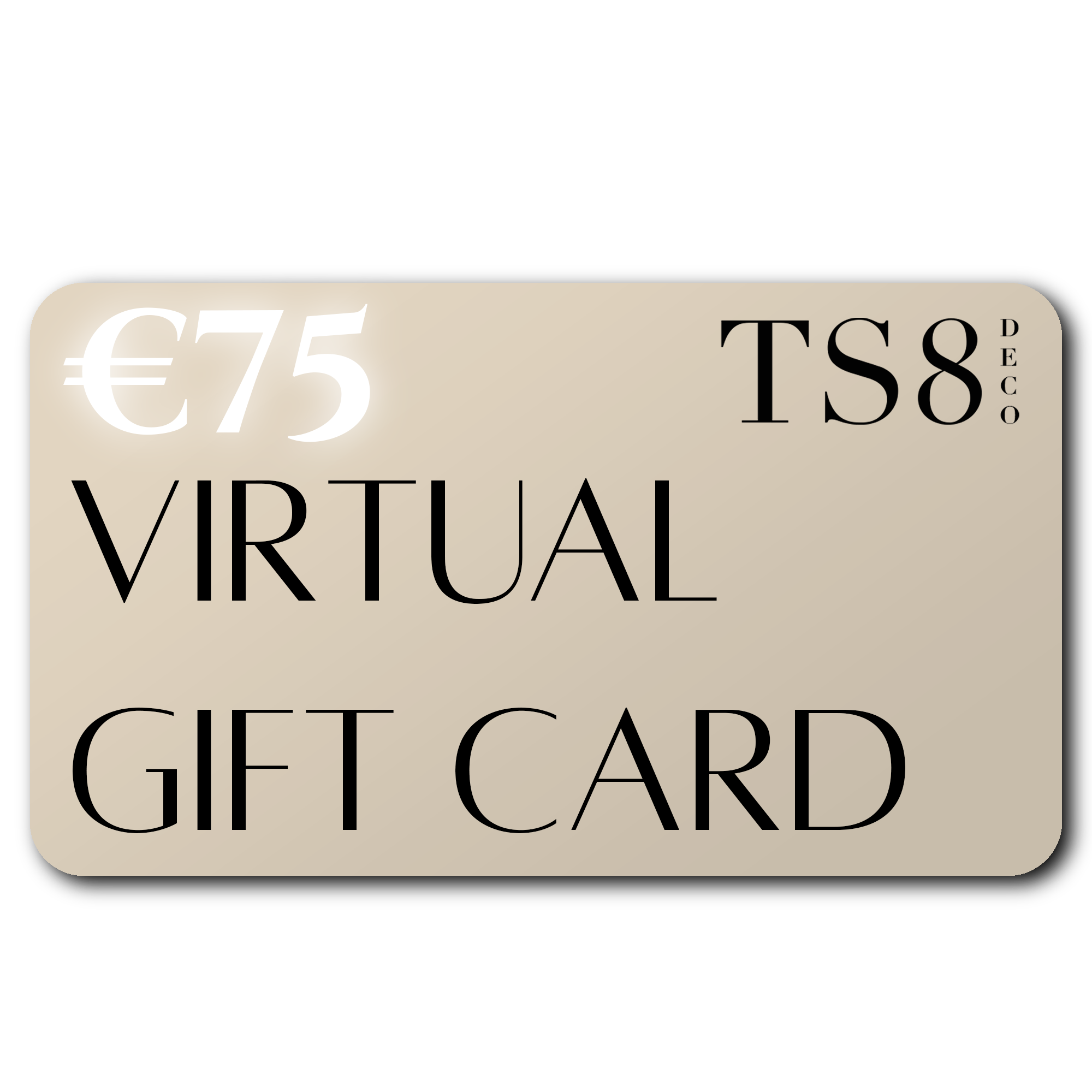 TS8 Virtual Gift Card